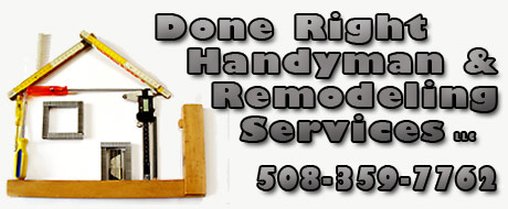 Done Right Handyman & Remodeling